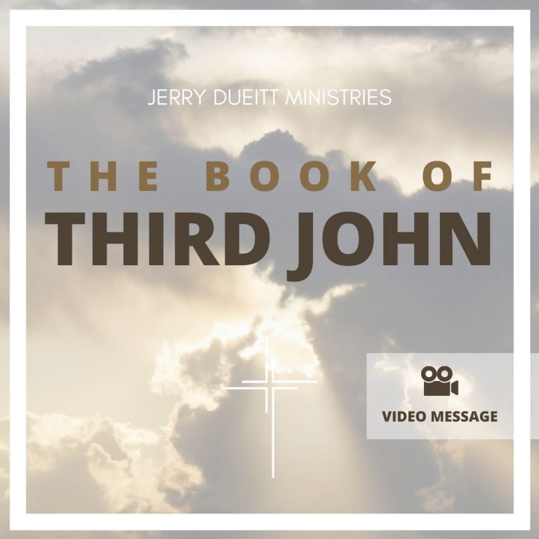 The Book of First John Video Jerry Dueitt
